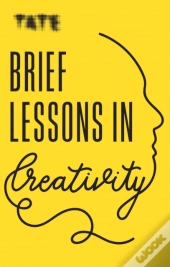 Tate: Brief Lessons In Creativity