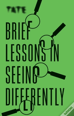 Capa do artigo Tate: Brief Lessons In Seeing Differently