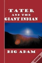 Capa do artigo Tater And The Giant Indian