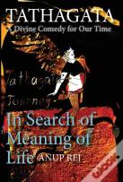 Tathagata - A Divine Comedy For Our Time