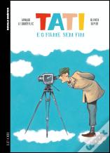 Tati e o Filme sem Fim