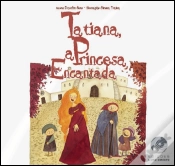 Capa do artigo Tatiana, a Princesa Encantada