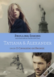 Capa do artigo Tatiana & Alexander - Saga: O Cavaleiro De Bronze