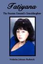 Tatiyana: The Russian General'S Granddau - Preview