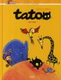 Tatoo T.1 ; Tatoo Au Zoo - Preview