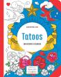 Tatoos ; Aux Sources Du Bien-Êtres - Preview