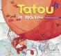 TATOU LE MATOU - Nível 1 - Le français pour les petits à partir de 5 ans - Preview