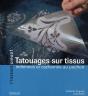 Tatouages Sur Tissus ; Indiennes Et Cachemire Au Pochoir - Preview
