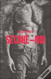Tatoueurs - Secoue-Moi Tome 1