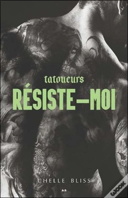 Capa do artigo Tatoueurs T.3 ; Résiste-Moi