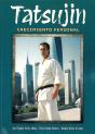 Tatsujin, Crecimiento Personal - Preview
