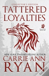 Tattered Loyalties - Special Edition