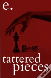 Tattered Pieces