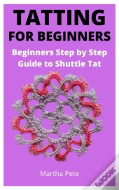 Tatting For Beginners