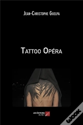 Tattoo Opéra