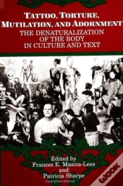 Capa do artigo Tattoo, Torture, Mutilation, And Adornment