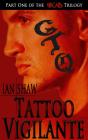 Tattoo Vigilante - Preview