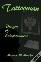 Tattooman: Dragon Of Enlightenment