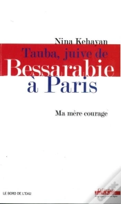 Capa do artigo Tauba, Juive De Bessarabie À Paris ; Ma Mère Courage