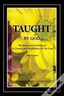 Taught By God