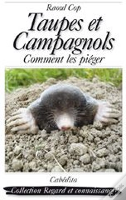 Capa do artigo Taupes Et Campagnols ; Comment Les Piéger