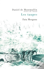 Taupes (Les)