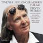 Tavener: No Longer Mourn for Me - CD - Preview
