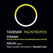 Capa do artigo Tavener: Palintropos/Michael Stewart: Beyond Time and Space... - CD