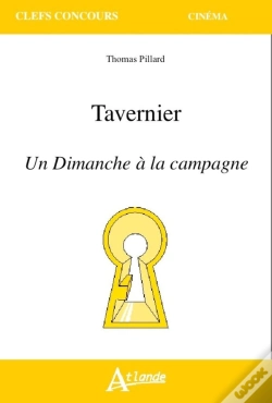 Capa do artigo Tavernier ; Un Dimanche À La Campagne