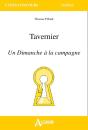 Tavernier ; Un Dimanche À La Campagne - Preview