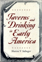 Taverns And Drinking In Early America