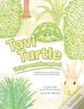 Tavi Turtle: Unique And Accepted