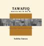 Tawafuq: Whatever Will Be, Will Be - Preview