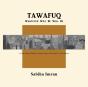 Tawafuq: Whatever Will Be, Will Be - Preview
