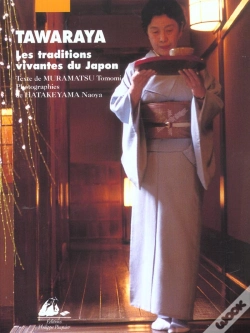 Capa do artigo Tawaraya ; Les Traditions Vivantes Du Japon
