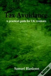 Capa do artigo Tax Avoidance A Practical Guide For Uk Residents