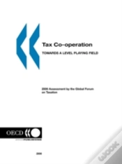 Capa do artigo Tax Co-Operation, Towards A Level Playing Field