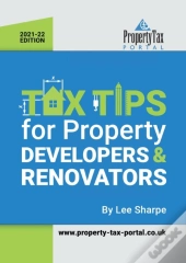 Tax Tips For Property Developers And Renovators 2021-22