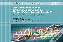 Taxation And Development: The Weakest Link?