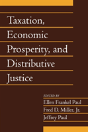 Taxation, Economic Prosperity, And Distributive Justice: Volume 23, Part 2 - Preview