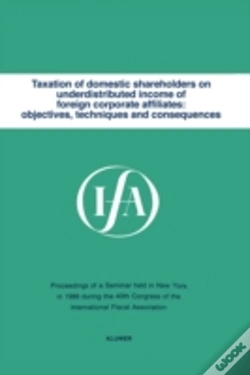 Capa do artigo Taxation Of Domestic Shareholders On Underdistributed Income Of Foreign Corporate Affiliates: Objectives, Techniques And Consequences