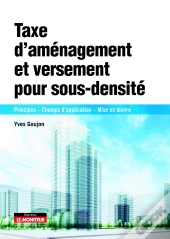 Taxe D'Aménagement Et Versement De Sous Densité