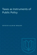 Taxes As Instruments Of Public Policy