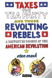 Capa do artigo Taxes, The Tea Party, And Those Revolting Rebels