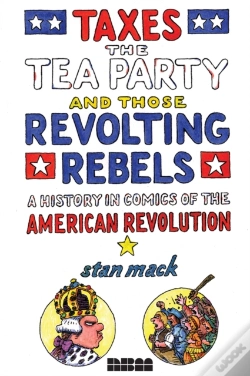 Capa do artigo Taxes, The Tea Party, And Those Revolting Rebels