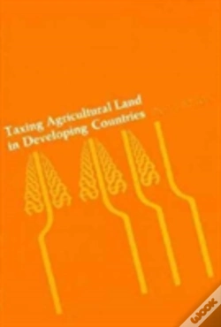 Capa do artigo Taxing Agricultural Land In Developing Countries