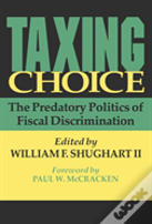 Taxing Choice