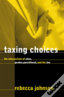 Taxing Choices