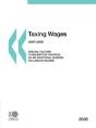 Taxing Wages 2008 - Preview