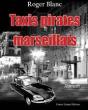 Taxis Pirates Marseillais - Preview